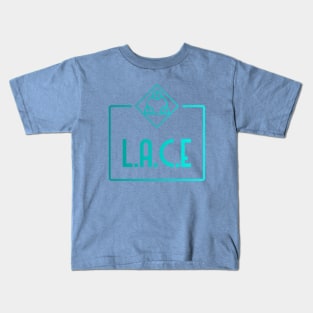 L.A.C.E Kids T-Shirt